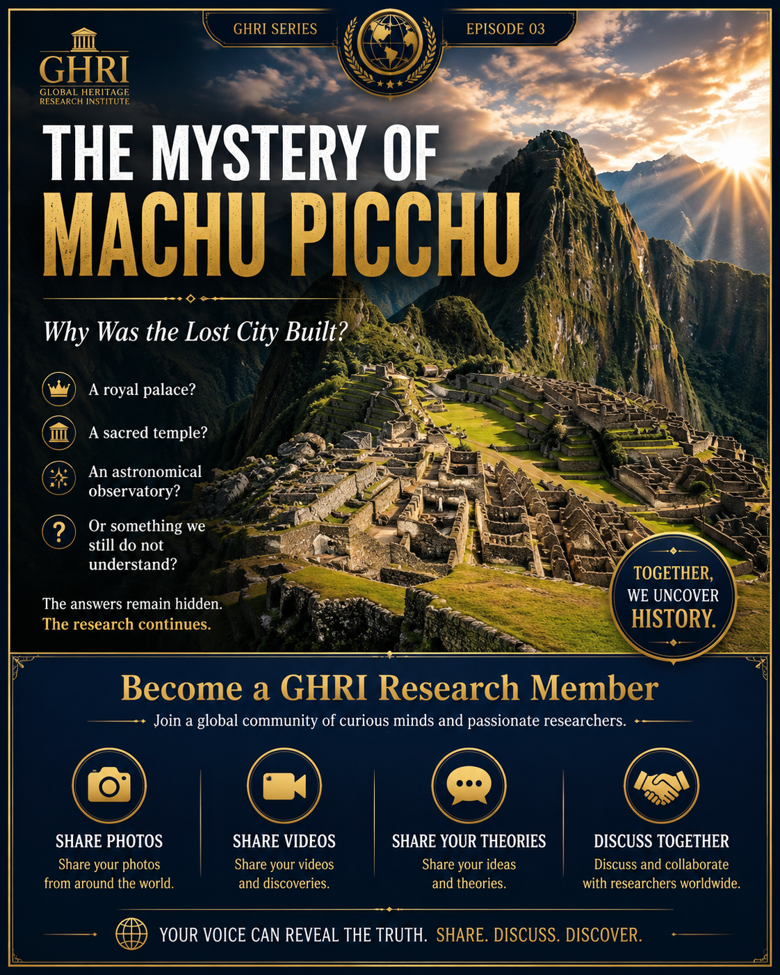 The Mystery of Machu Picchu: Why Was the Lost City Built?